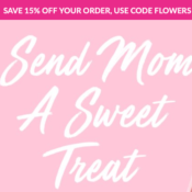 Dylan's Candy Bar: Mother's Day Candy, Sweets and Treats, Save 15% Off! 