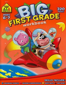 First Grade Big Workbook! Ages 6-7