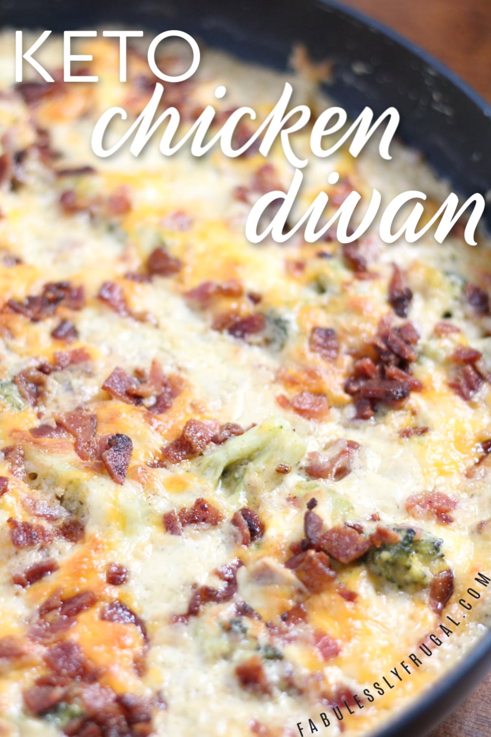 Quick Keto Chicken Recipe with Bacon and Ranch - Fabulessly Frugal