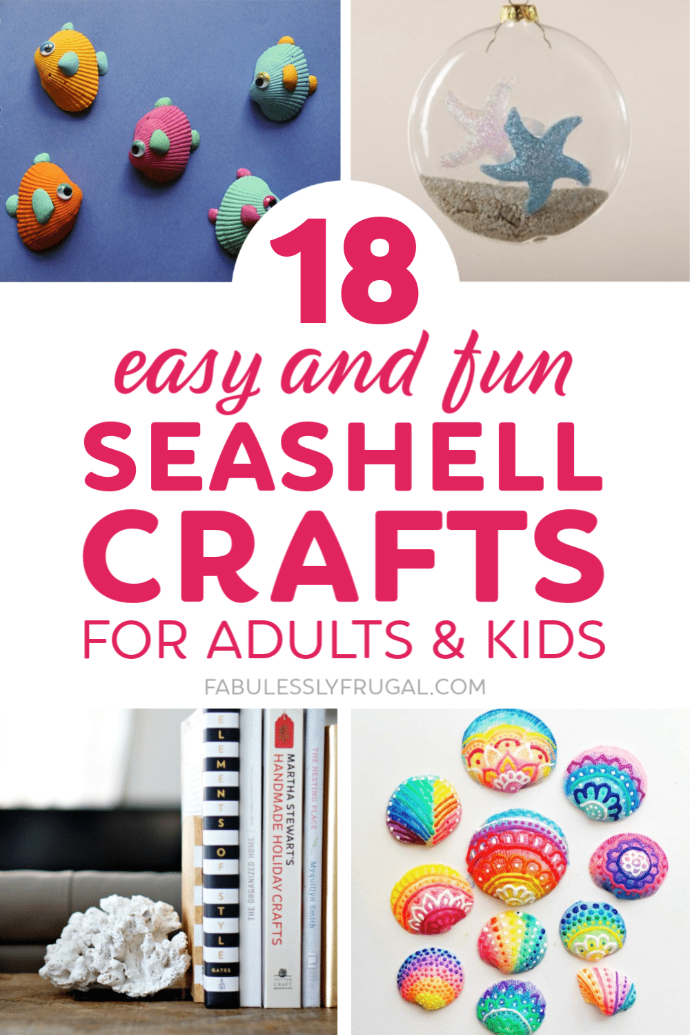 Easy seashell crafts for adults and kids