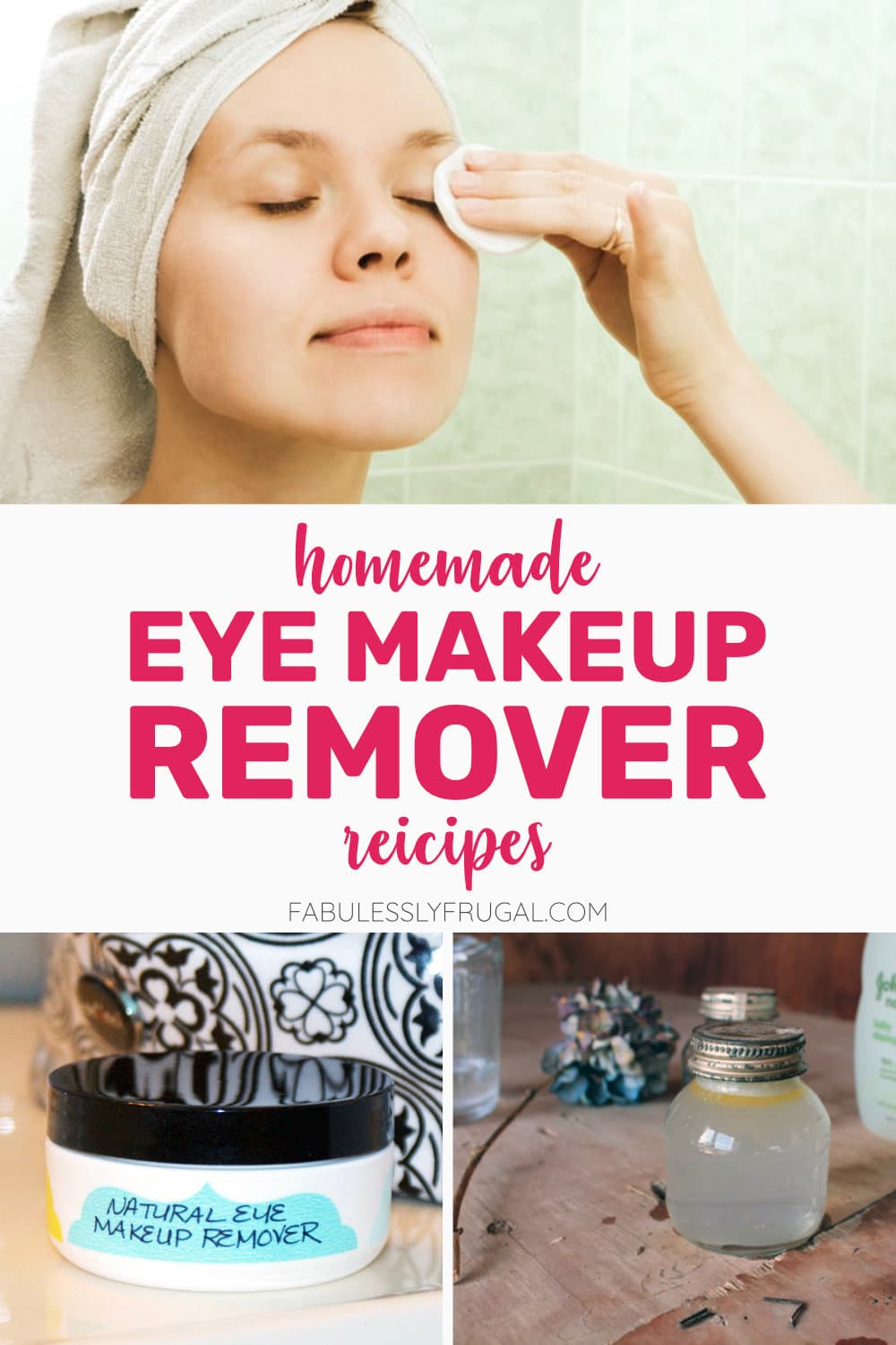 Homemade eye makeup remover recipes
