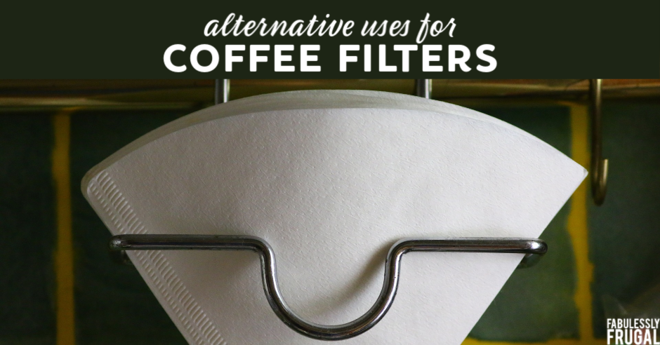 Coffee filter hacks