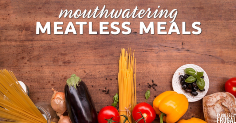 15 Mouthwatering Meatless Main Dishes - Fabulessly Frugal