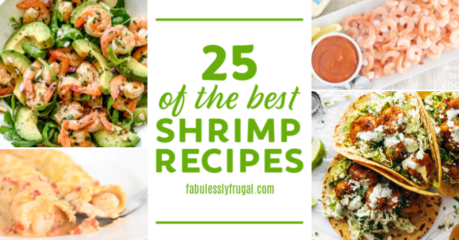 25 Easy Shrimp Recipes Perfect for Quick Dinners - Fabulessly Frugal