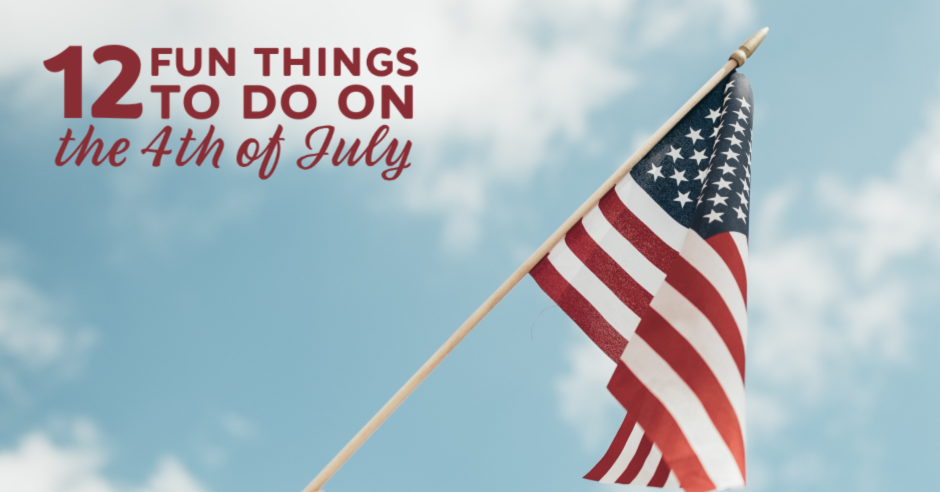 Things to do on the 4th of July