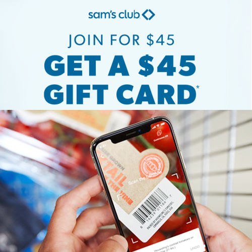 Sam's Club: $45 NEW Sam's Club Membership + FREE $45 eGift Card After Code - HOT - Fabulessly Frugal