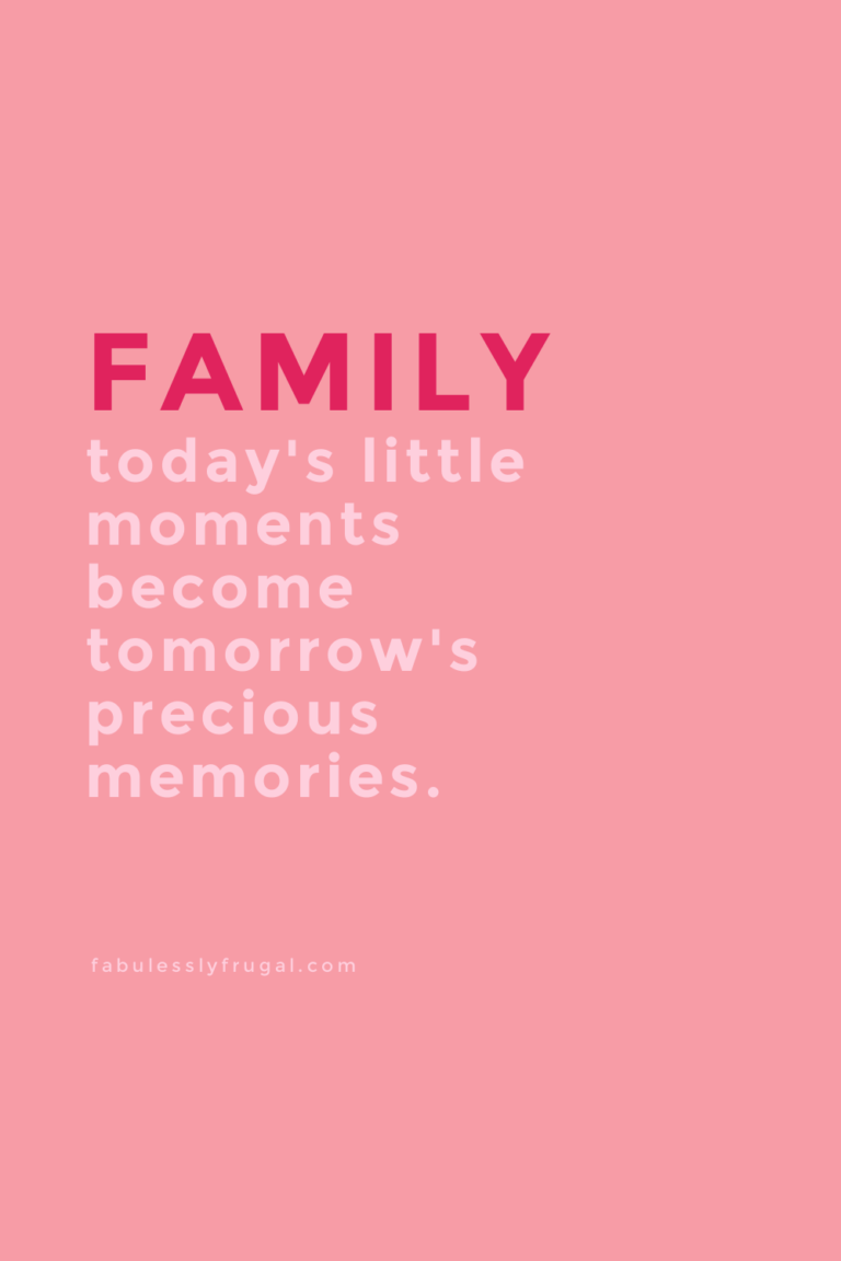 16 of the BEST Family Quotes to Inspire & Make You Smile Fabulessly