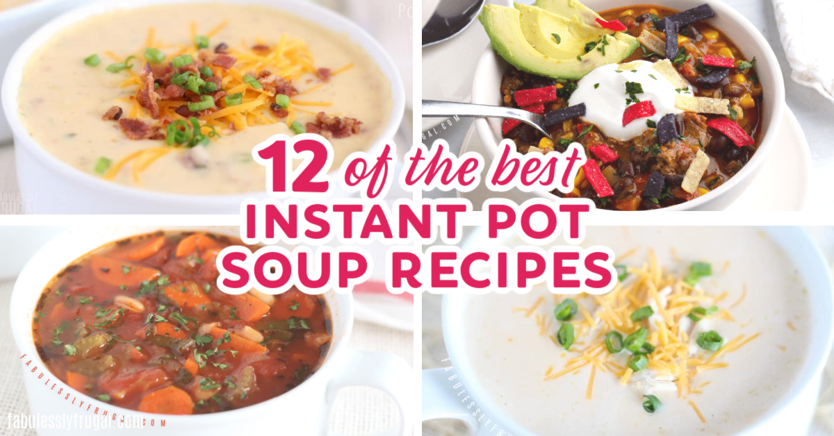 Best instant pot soup recipes hot sale