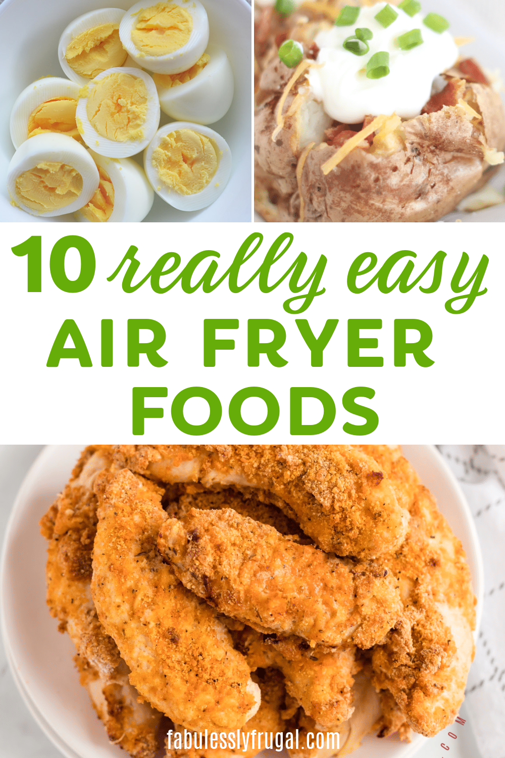https://fabulesslyfrugal.com/wp-content/uploads/2020/11/10-really-easy-air-fryer-foods-1.png