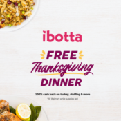 Walmart: Get Thanksgiving Dinner Free with Ibotta!