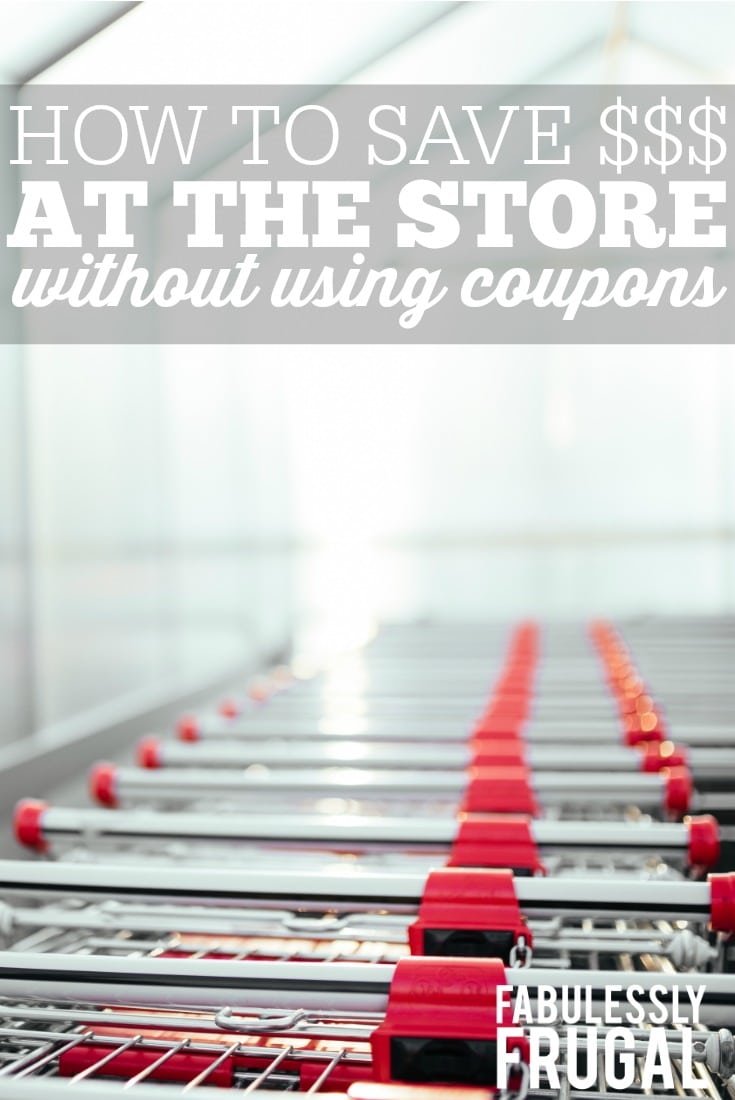 Save money at the grocery store without coupons
