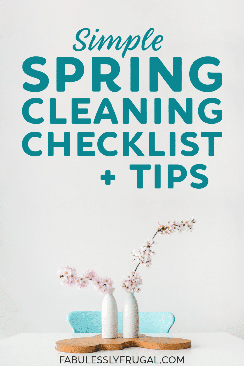 Simple spring cleaning checklist