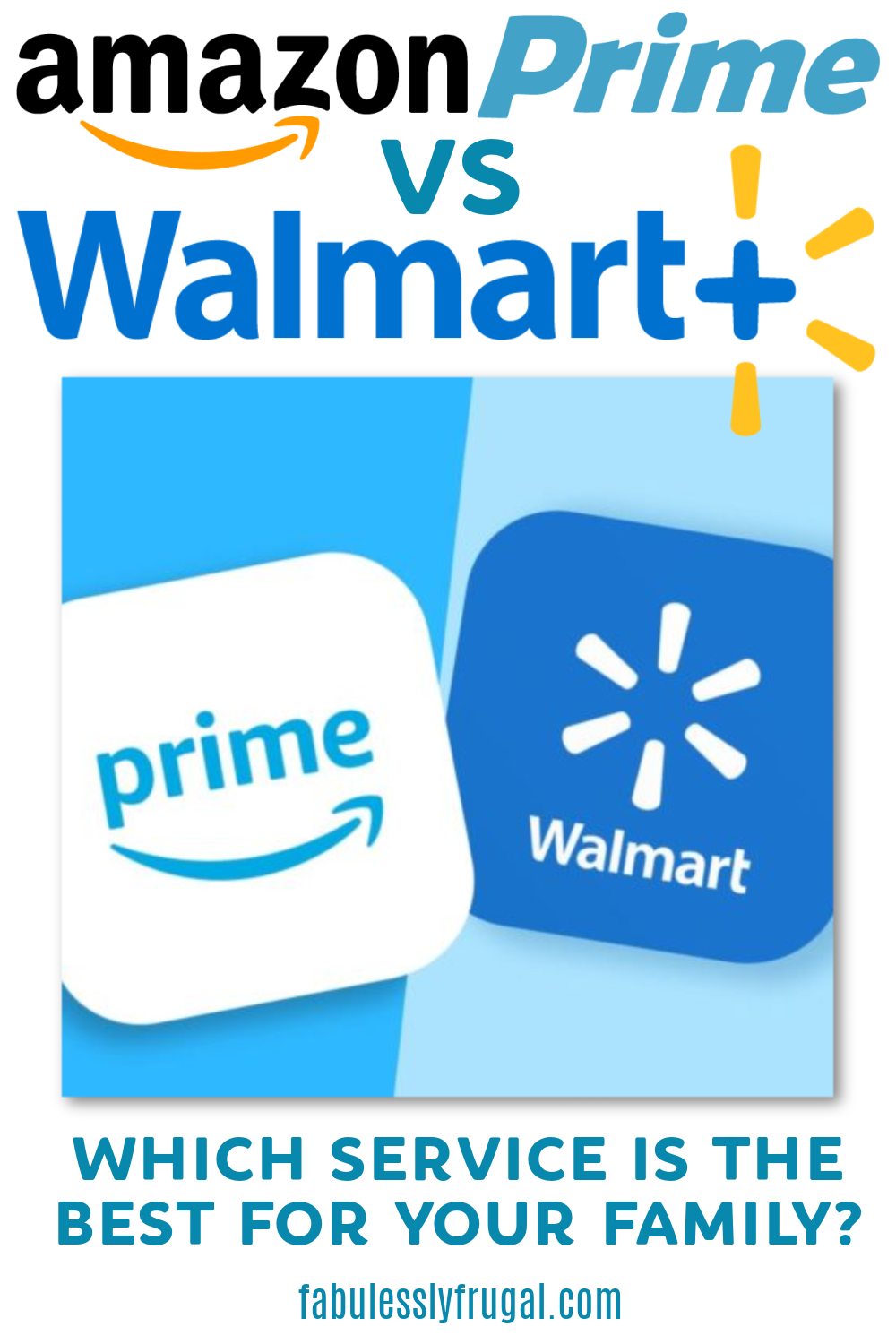 https://fabulesslyfrugal.com/wp-content/uploads/2021/03/amazon-prime-vs.-walmart-for-family-FINAL.png
