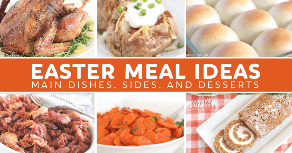 Easter meal ideas