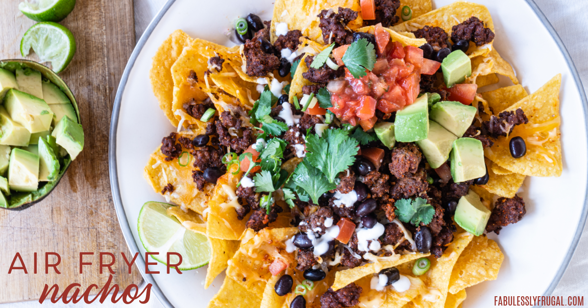 How to Make Nachos in the Air Fryer