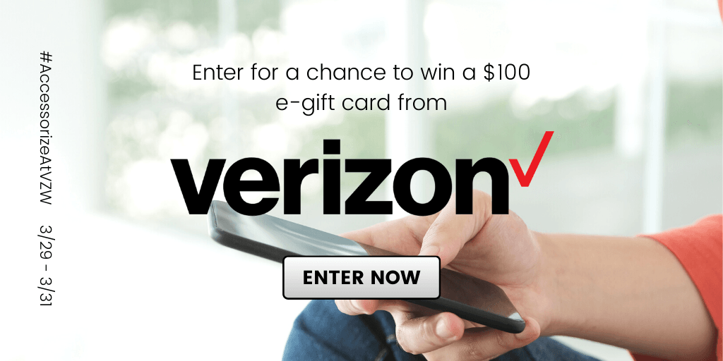 Win a $100 e-gift card to spend at Verizon Wireless!