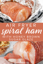 You will love this air fryer ham with a delicious honey brown sugar glaze