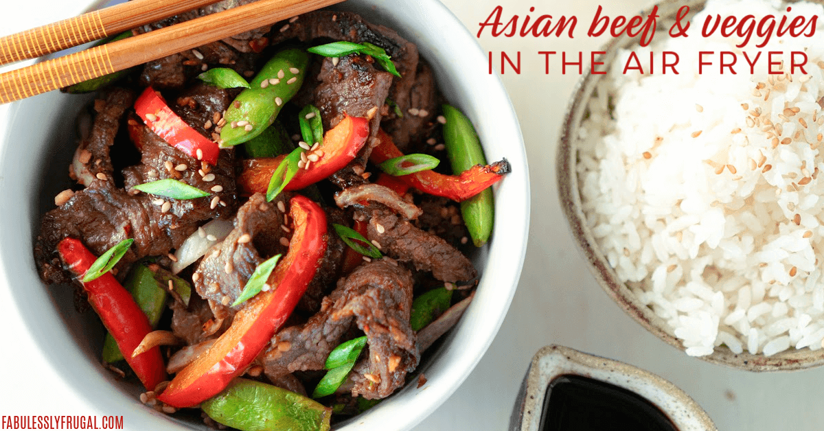 Easy Asian Beef and Veggies in the Air Fryer