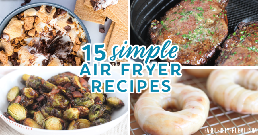 https://fabulesslyfrugal.com/wp-content/uploads/2021/07/15-simple-air-fryer-recipes-900x471.png