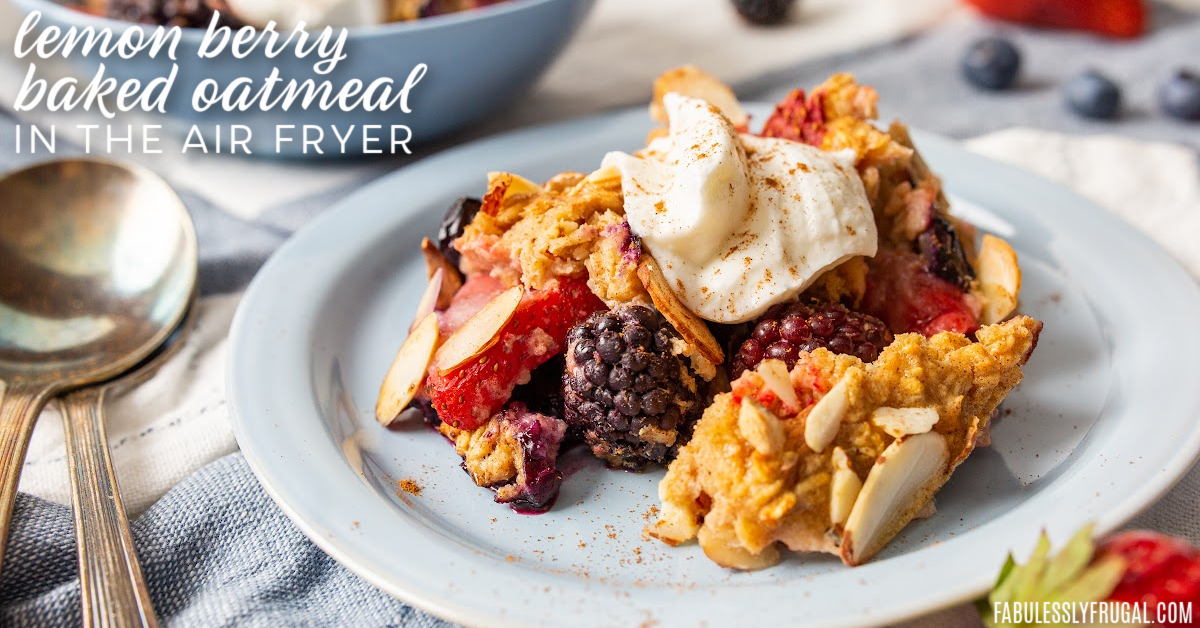 https://fabulesslyfrugal.com/wp-content/uploads/2021/07/Lemon-Berry-Baked-Oatmeal-in-the-Air-Fryer-1.png