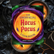Pre-Order The Unofficial Hocus Pocus Cookbook $15.99 (Reg. $19.95)