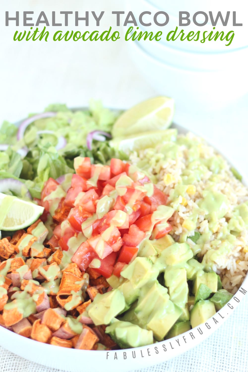 Taco bowl recipe with avocado lime dressing