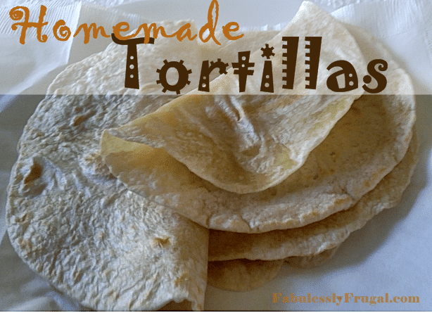 Easy homemade flour tortillas