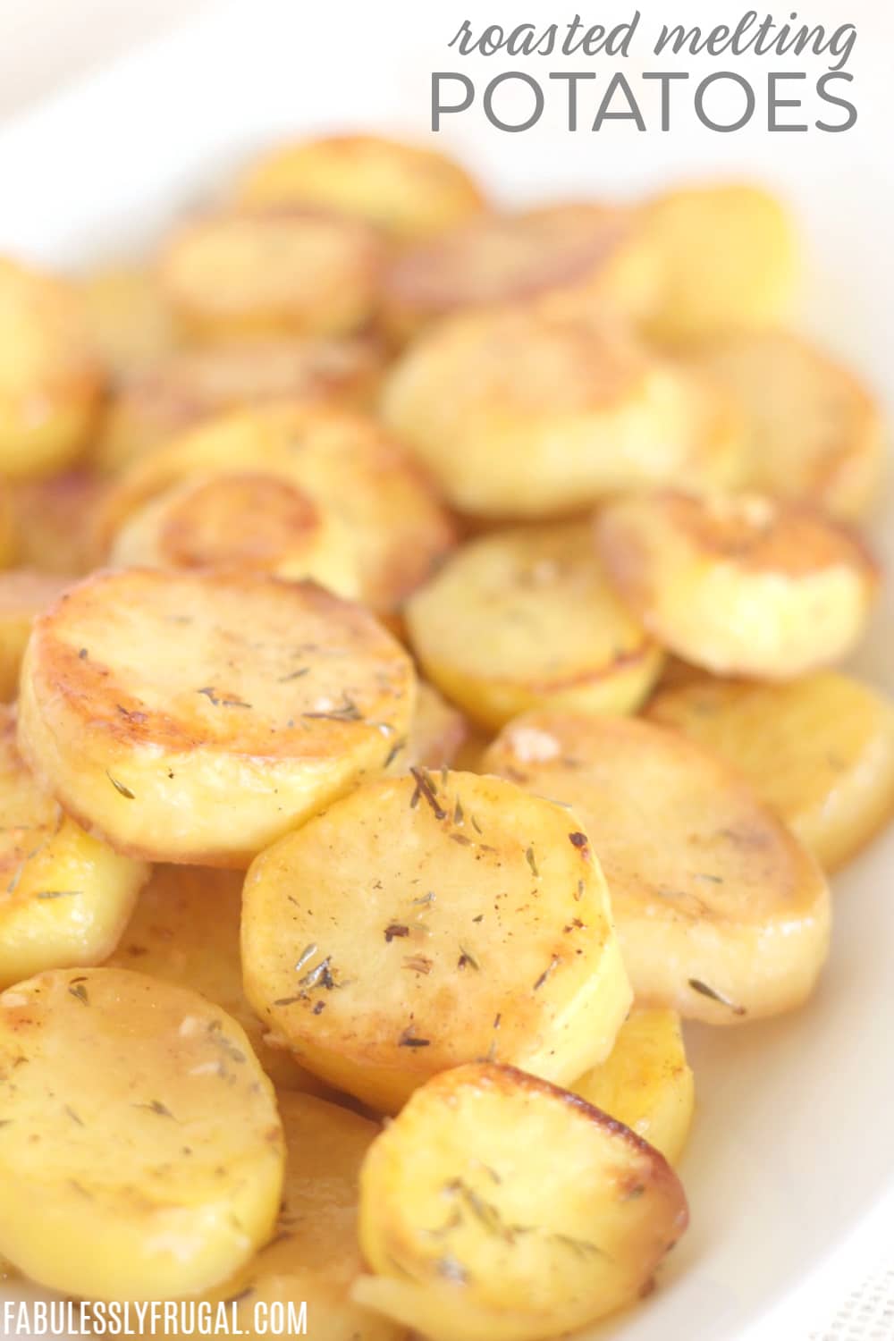 delicious roasted melting potatoes