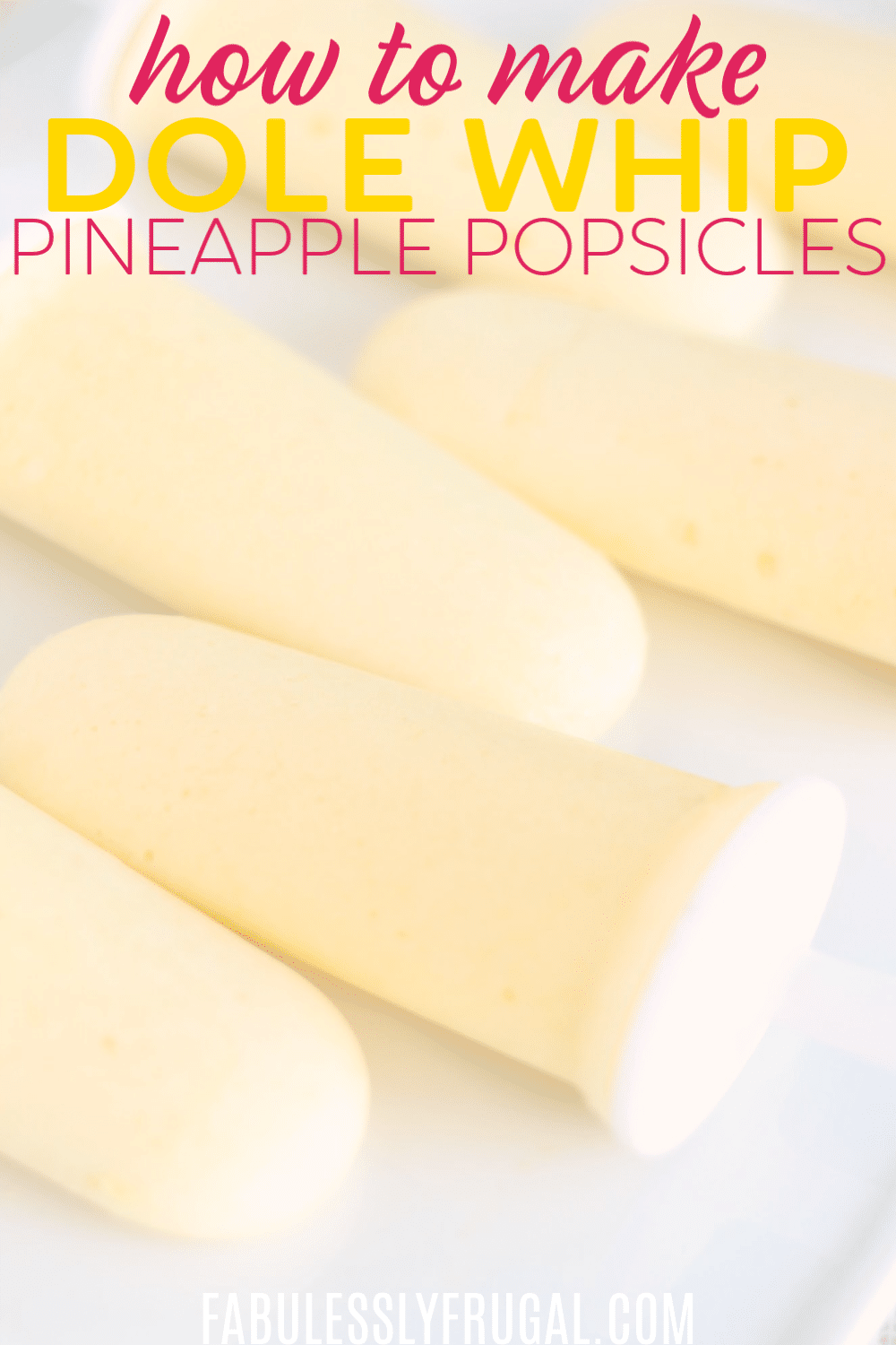 how to make pineapple dole whip popsicles recipe