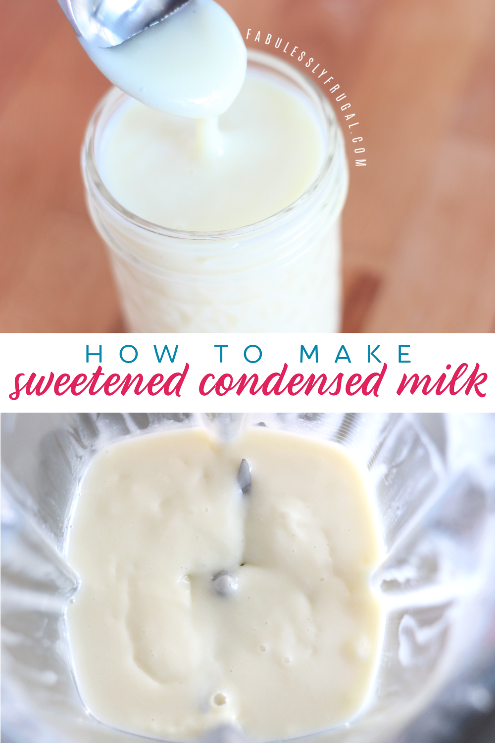 make your own sweetened condensed milk