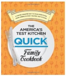 the america's test kitchen quick family cookbook