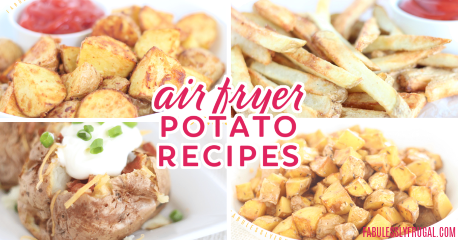 The Best Air Fryer Potato Recipes That Will Make Your Life Better ...