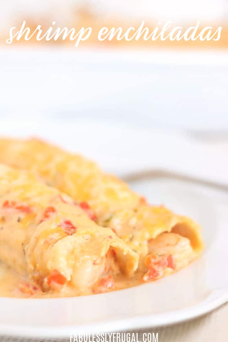 Best shrimp enchiladas recipe with easy homemade cheesy sauce