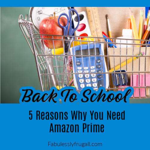 https://fabulesslyfrugal.com/wp-content/uploads/2021/09/Amazon-Prime-for-Back-To-School.png