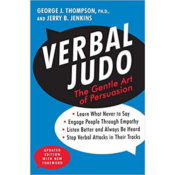 Verbal Judo, Second Edition: The Gentle Art of Persuasion $10.37 (Reg....