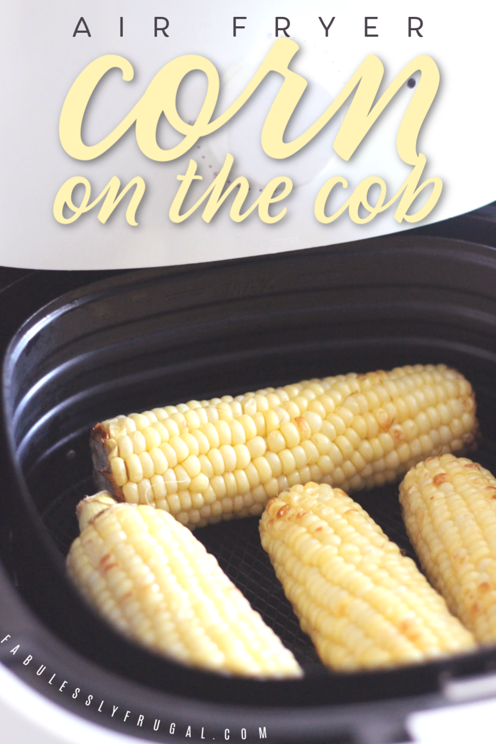 Air fryer corn on the cob
