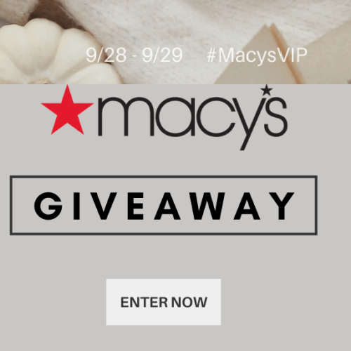 MacysVIP SALE Save up to an Extra 30 Off + Enter to Win a 100 Macy’s