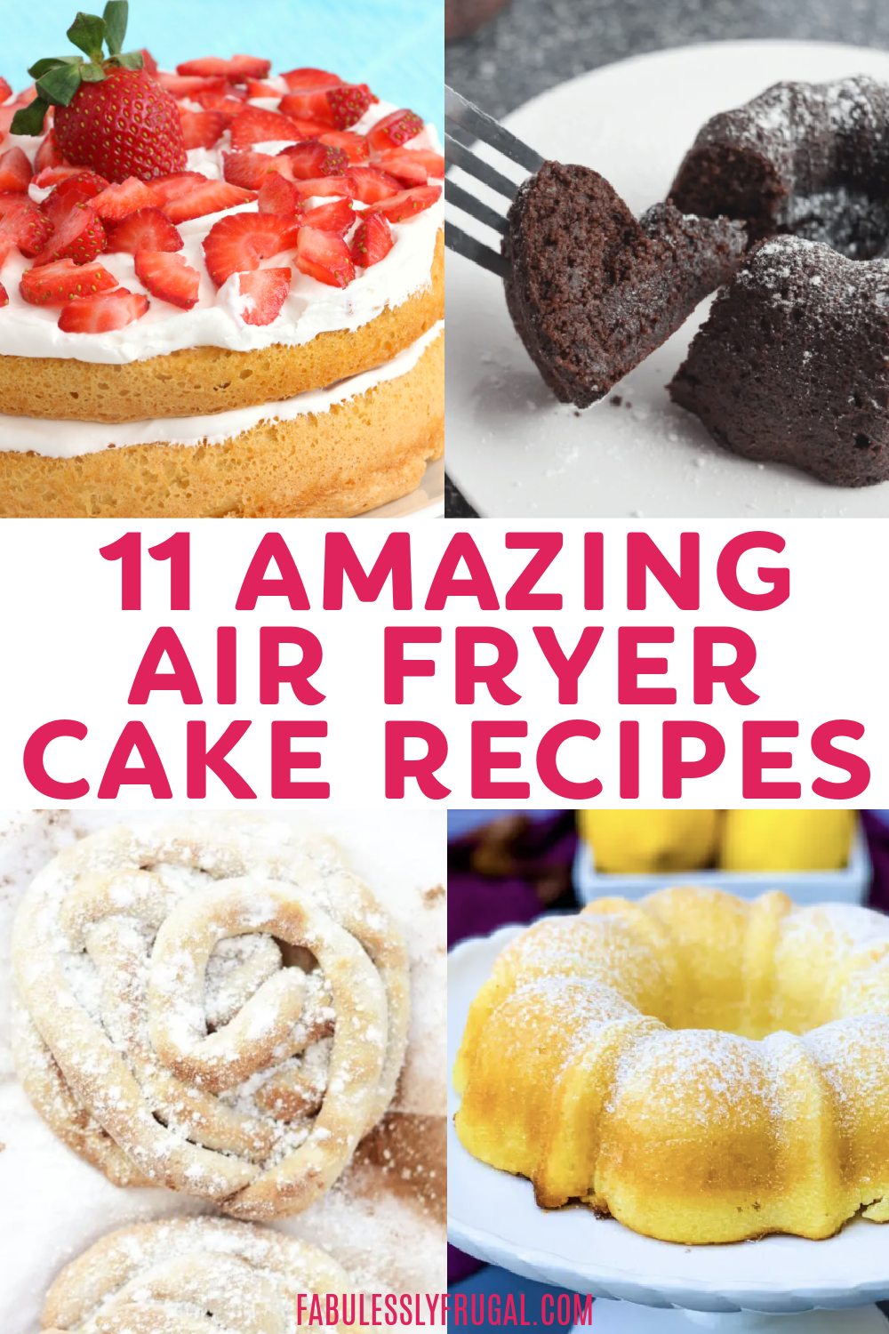 Can you make cake in the air fryer? Yes! And you will love these 11 simple air fryer cake recipes because they are tasty and so easy!