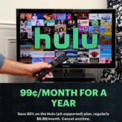 LAST CHANCE! Hurry Get Hulu for Just 99¢ a month for the next year!