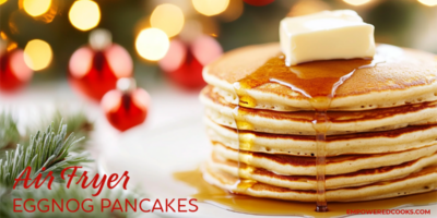 air fryer eggnog pancakes