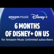Get 6 Months of Disney + FREE for Amazon Music Unlimited Subscribers