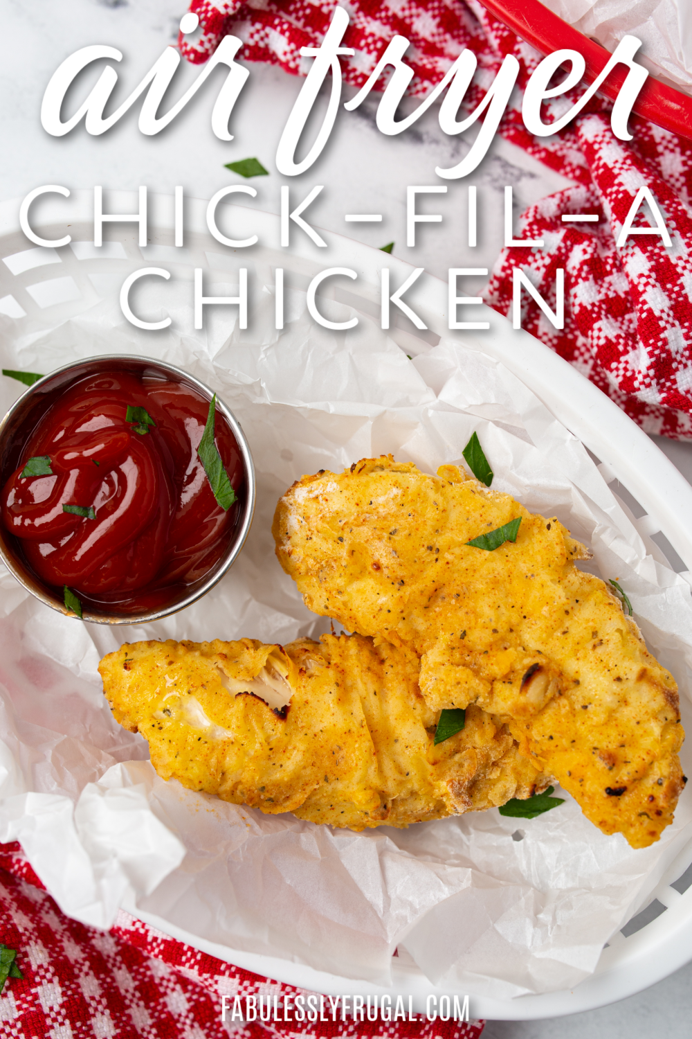 air fryer chick fil a chicken strips copycat recipe