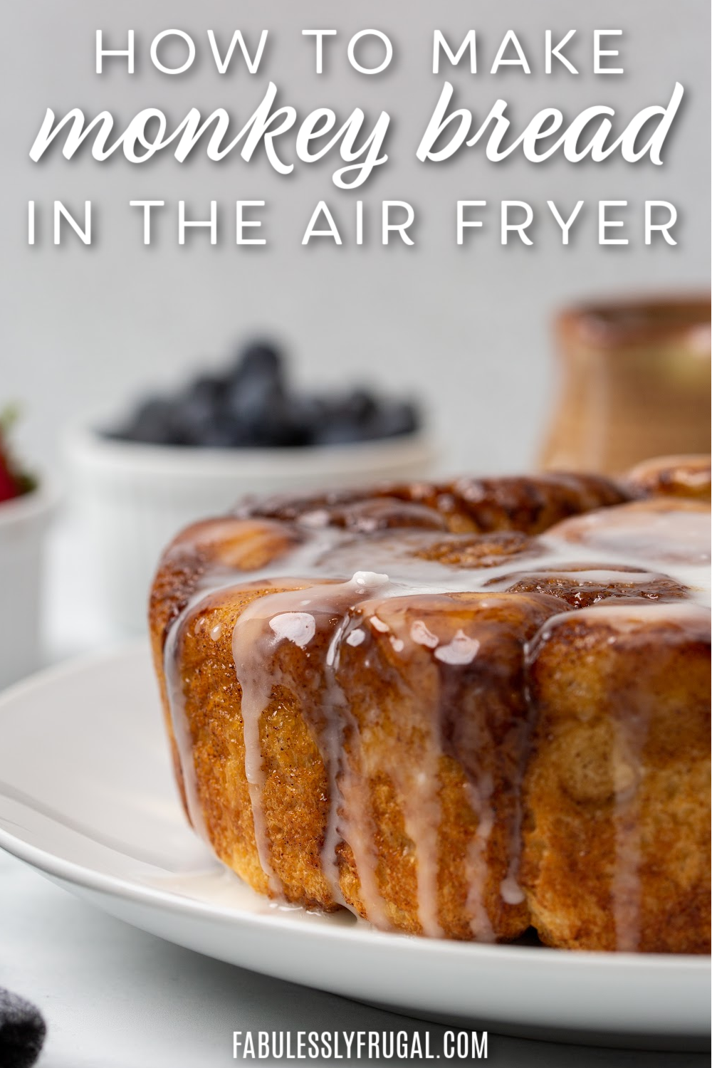 Air Fryer Monkey Bread  3 FreeStyle Points - Weight Watcher's Dessert