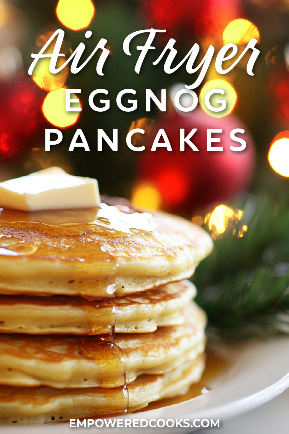 air fryer eggnog pancakes