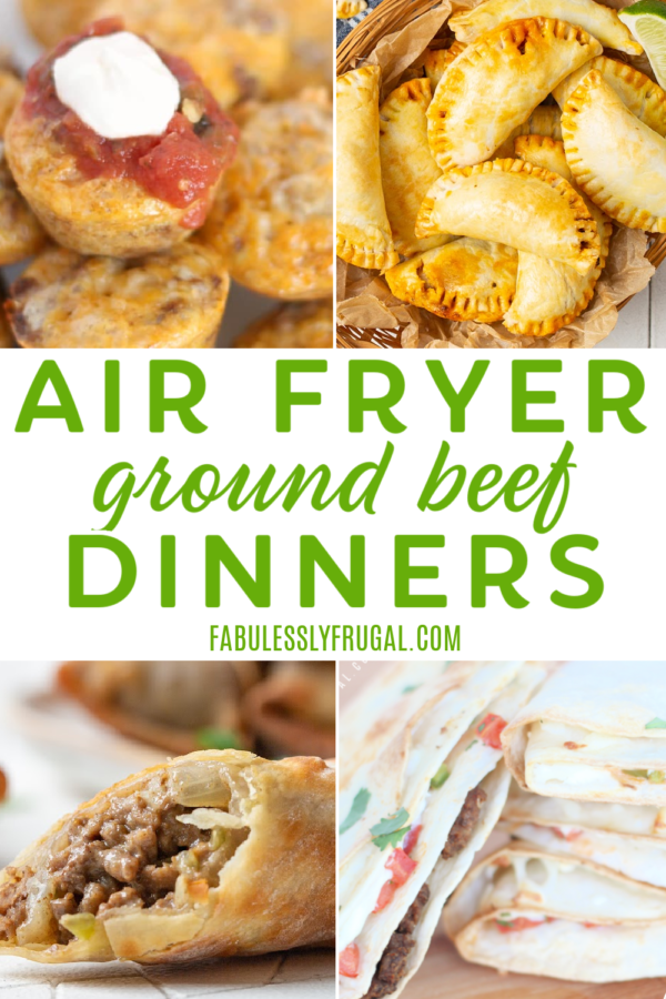How to Cook Ground Beef in the Air Fryer Plus A Few of My Favorite