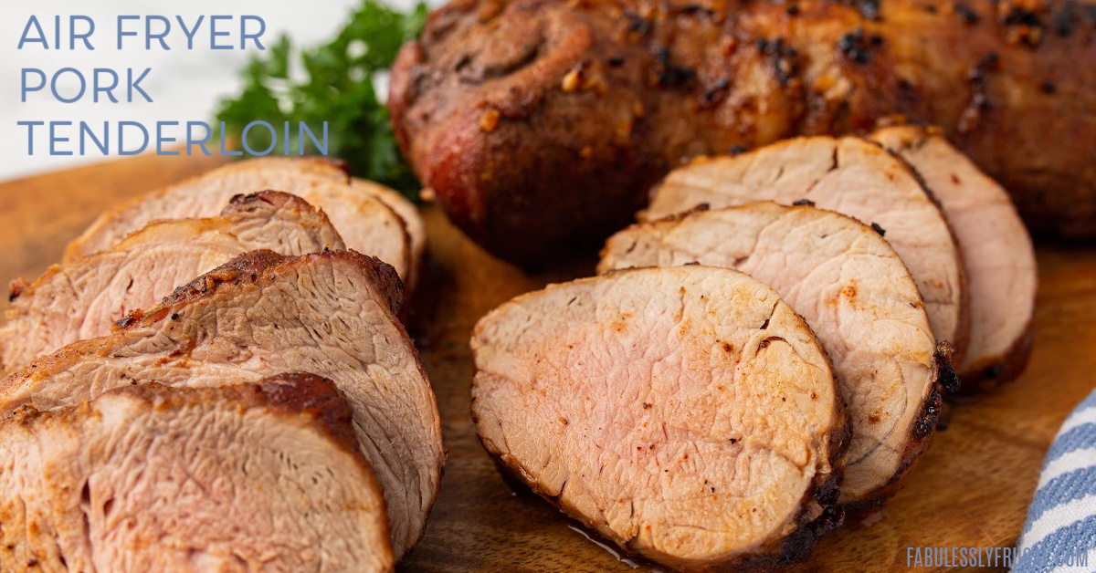 Pork tenderloin air outlet fryer recipe