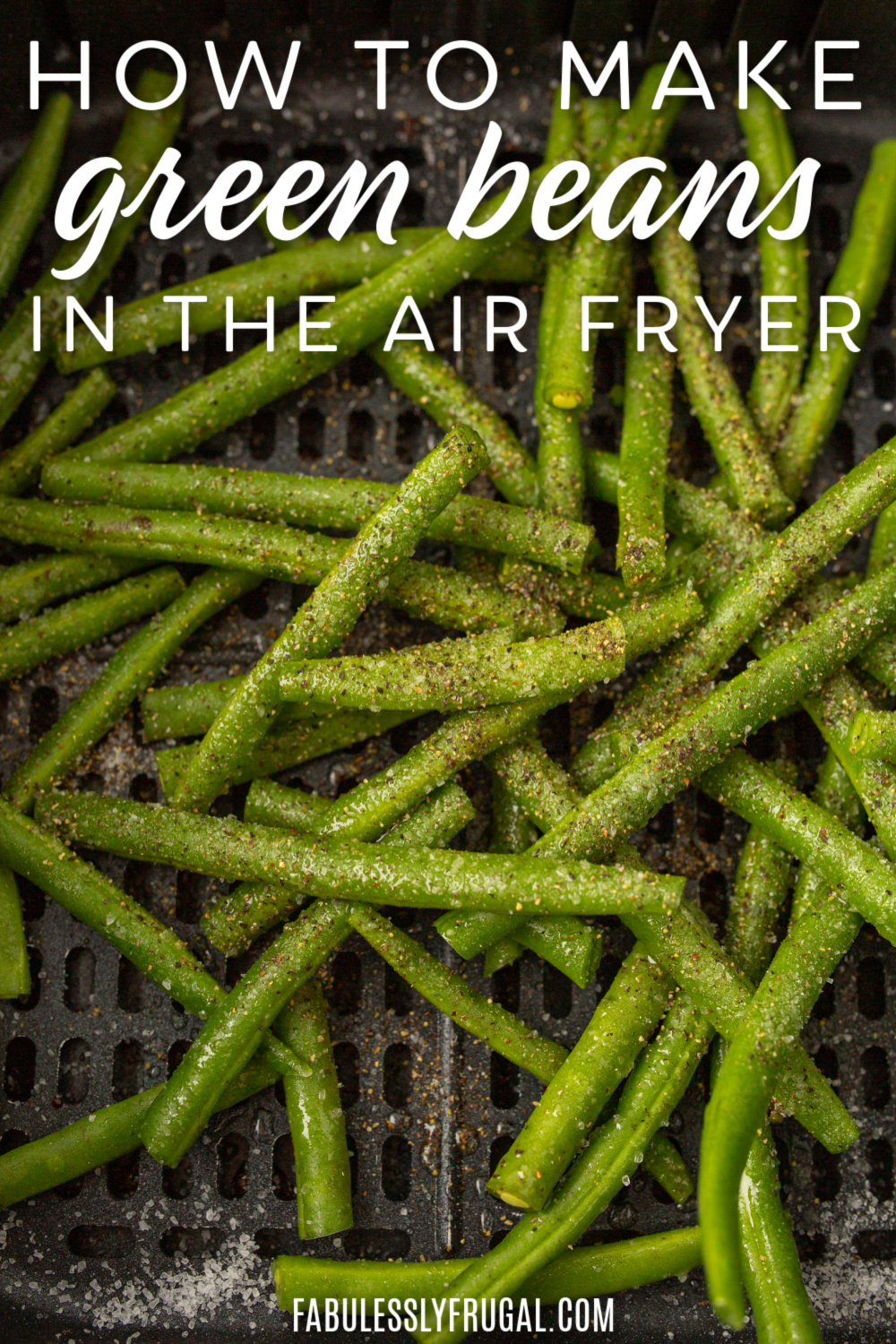 how to make green beans in the air fryer