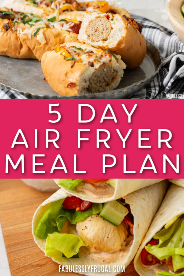 What Can I Make in the Air Fryer? A 5 Day Meal Plan for the Air Fryer