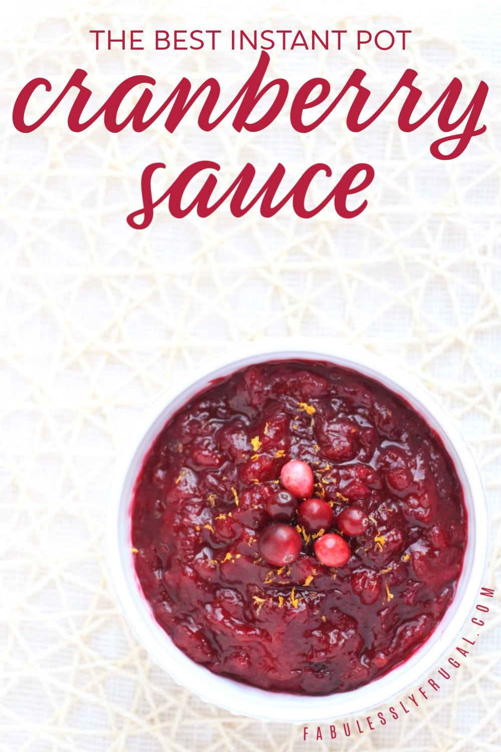 The best instant pot cranberry sauce recipe
