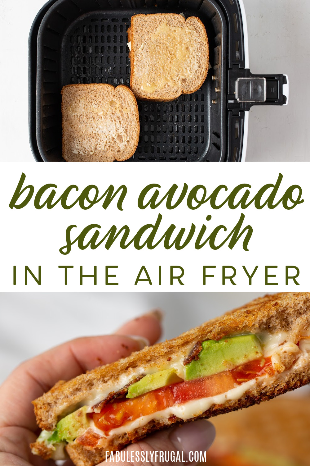 bacon avocado sandwich in the air fryer